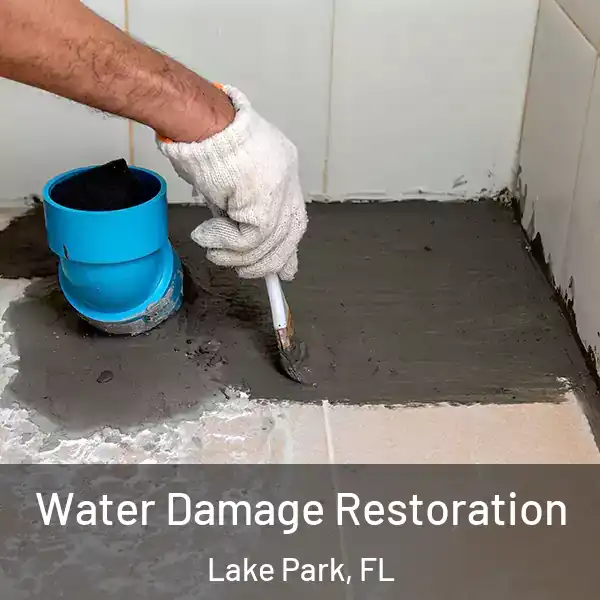  Water Damage Restoration Lake Park, FL